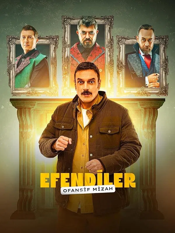 افندی‌ها (Efendiler)