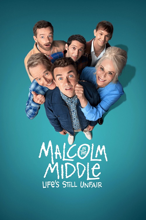 مالکوم در میان سالگی: زندگی هنوز ناعادلانه‌ست (Malcolm in the Middle: Life’s Still Unfair)