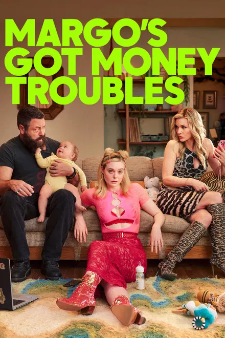 دردسرهای مالی مارگو (Margo’s Got Money Troubles)