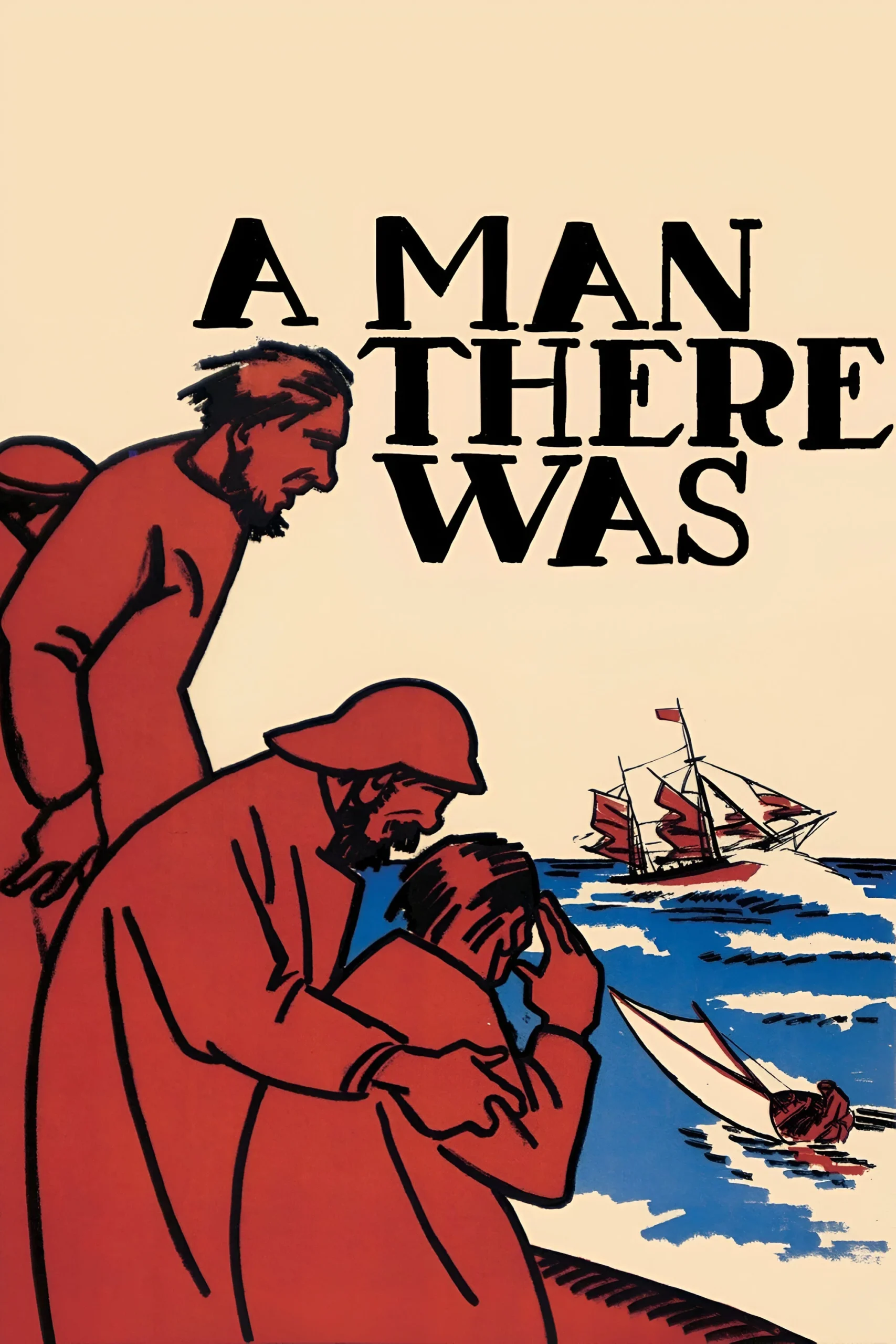 مردی وجود داشت (A Man There Was)