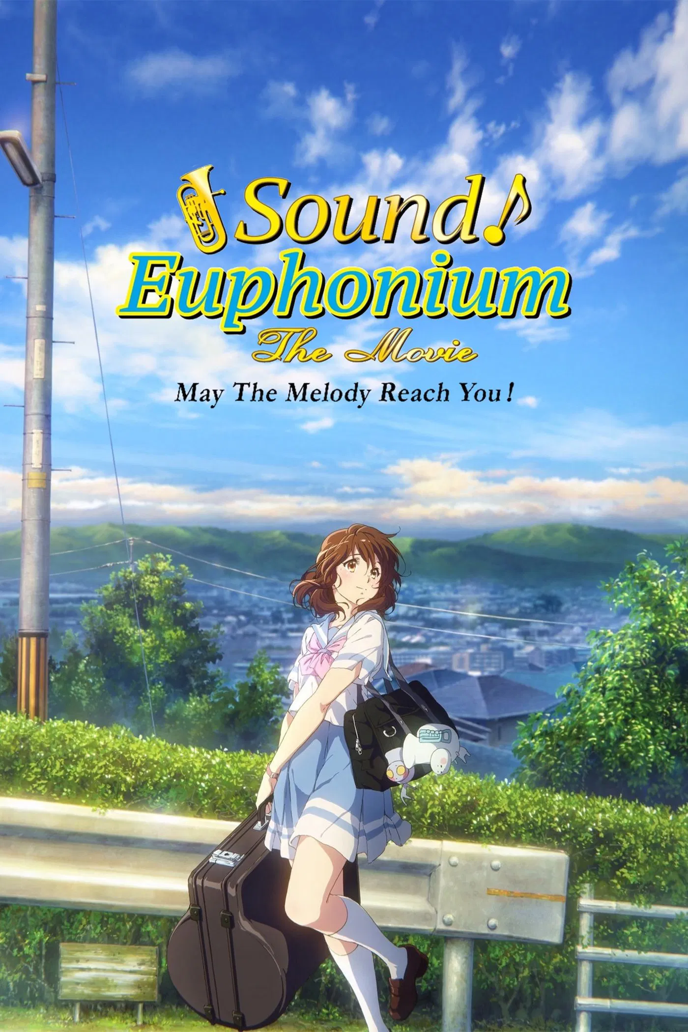 باشد که ملودی به شما برسد (Sound! Euphonium the Movie: May the Melody Reach You)