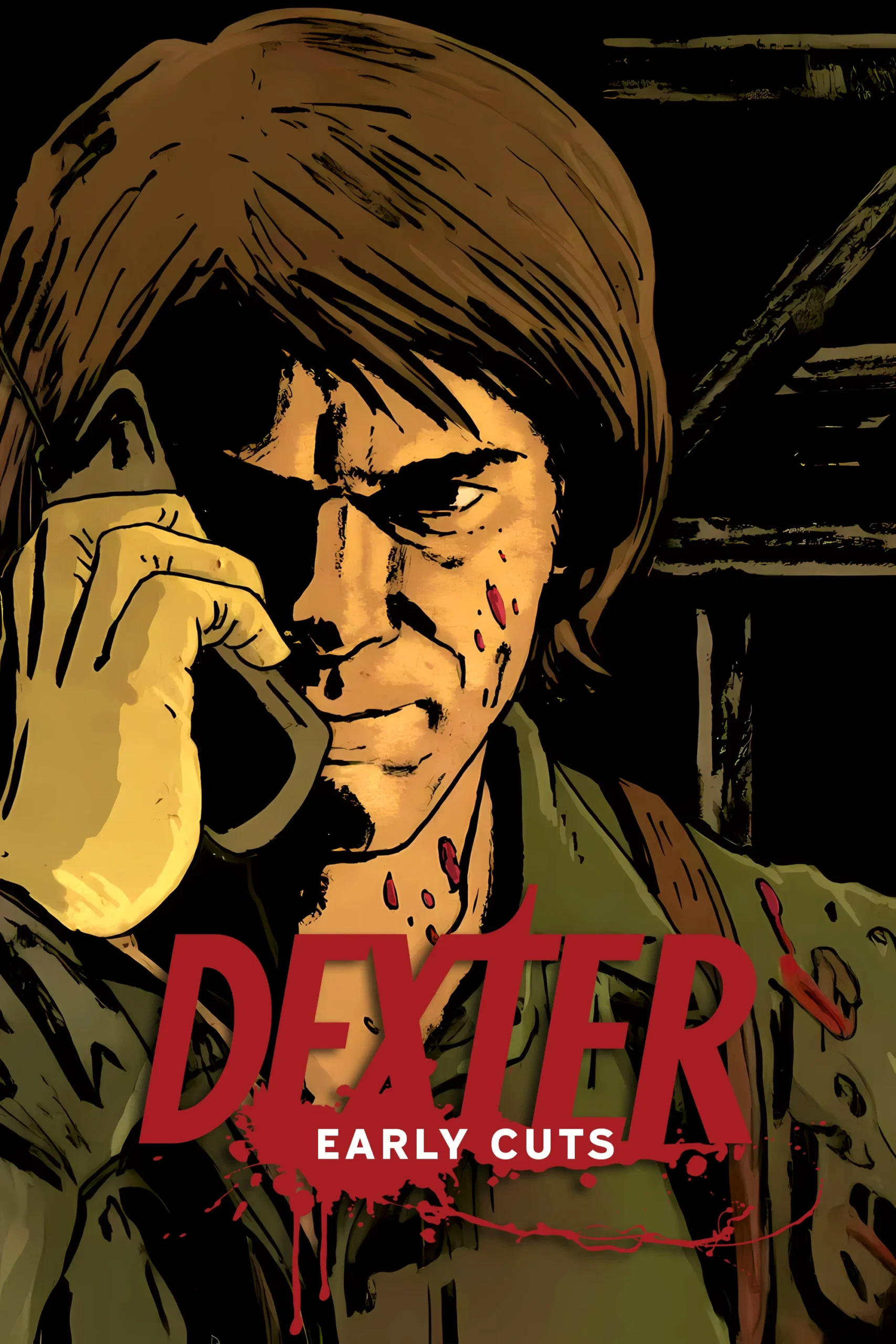 دکستر برش های آغازین (Dexter Early Cuts)