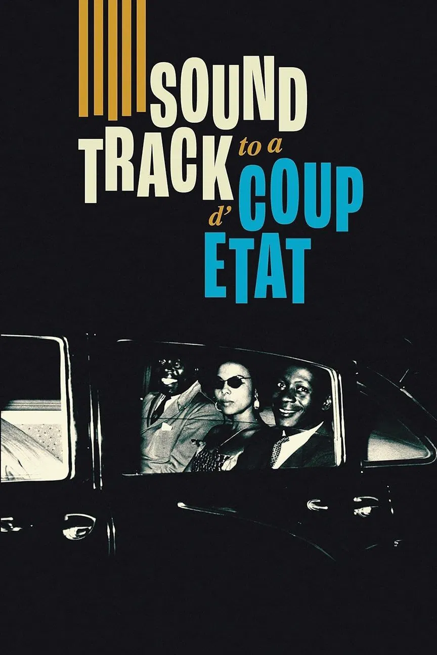 موسیقی متن یک کودتا (Soundtrack to a Coup d’Etat)