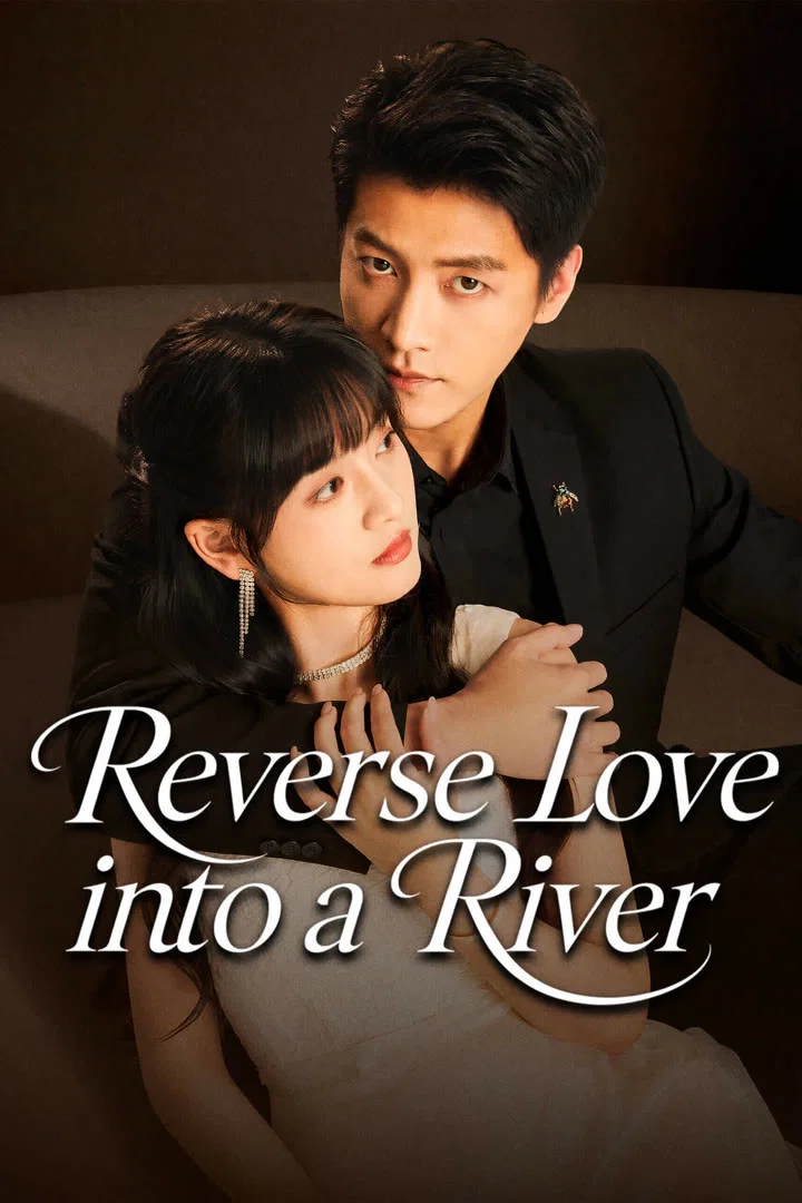 جریان وارونه عشق (Reverse Love into a River)