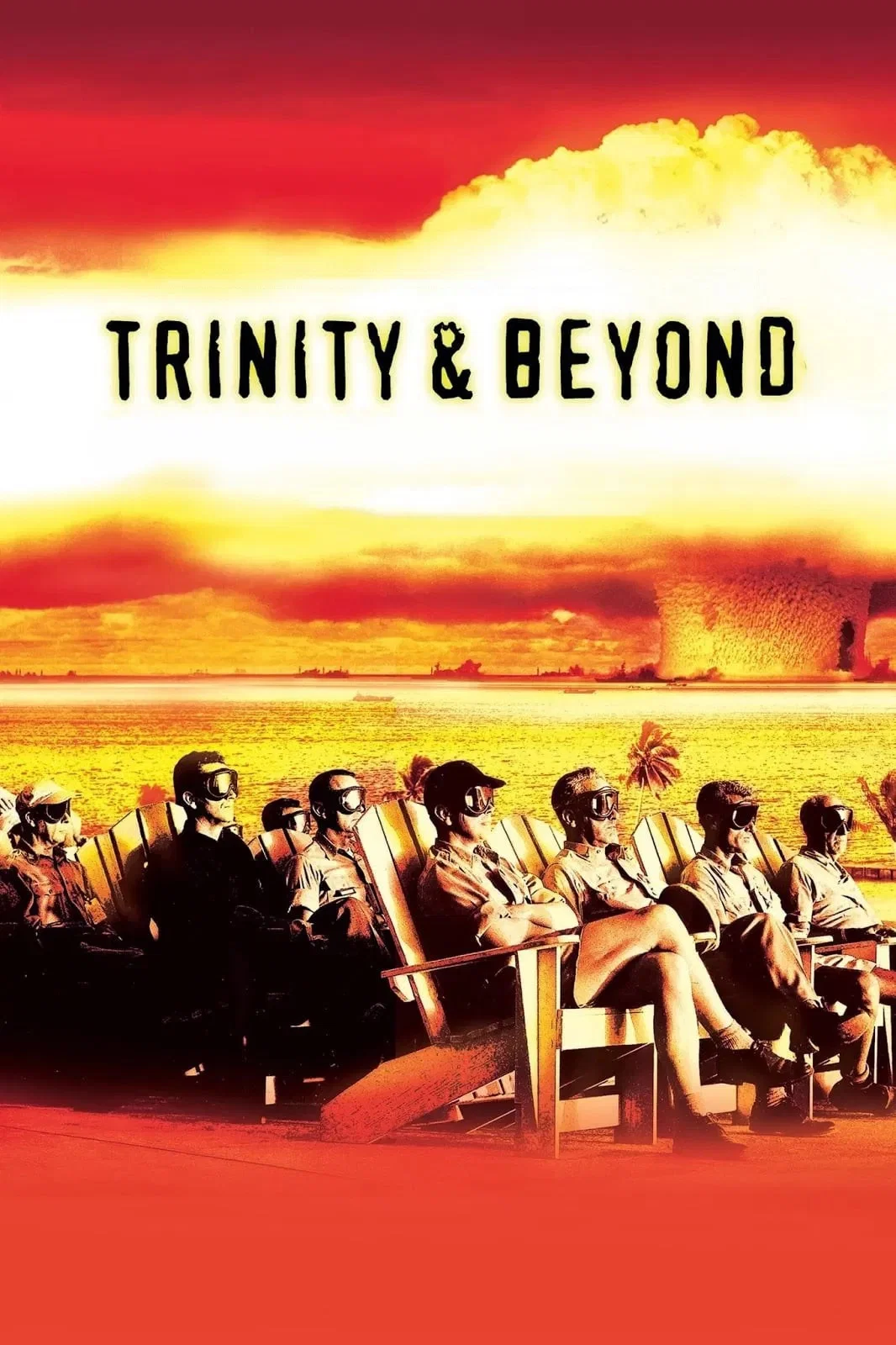ترینیتی و فراتر از آن فیلم بمب اتمی (Trinity and Beyond: The Atomic Bomb Movie)