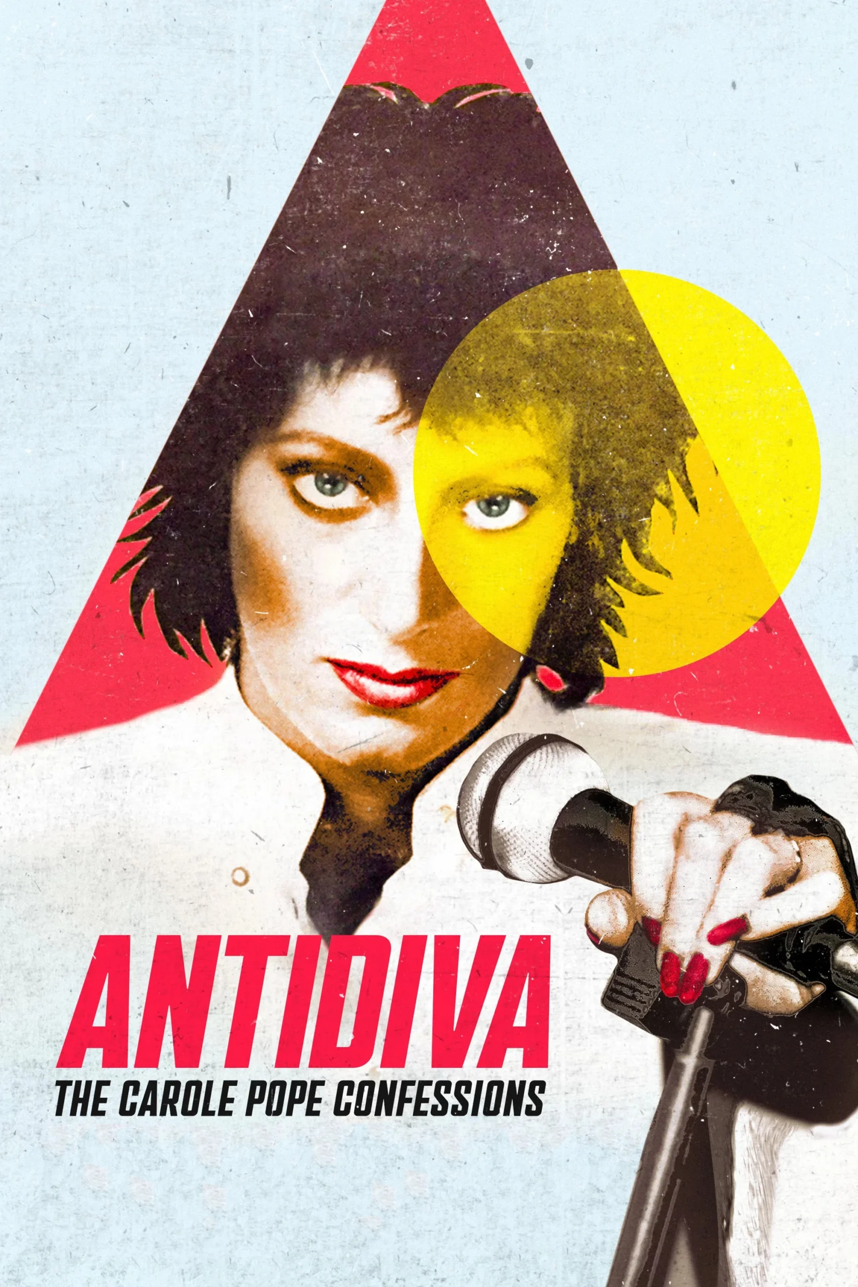 ضد دیو اعترافات کارول پ (Antidiva: The Carole Pope Confessions)